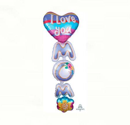 66" MULTIB I LOVE YOU MOM